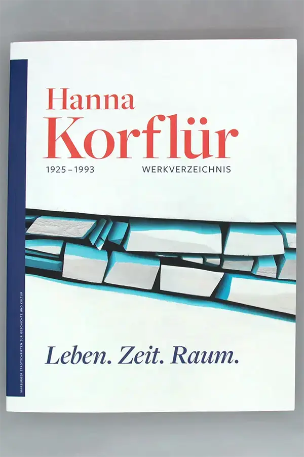 Buchgestaltung: Werkverzeichnis Hanna Korflür